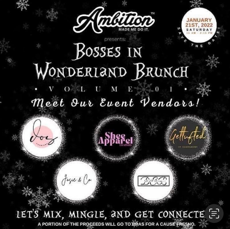 Ambition Made Me Do it Presents: Bosses in Wonderland Brunch Volume 01 01/21/23