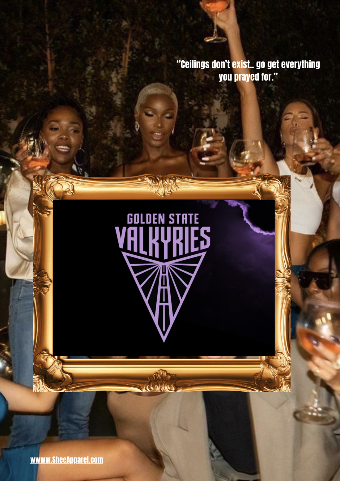 SheeApparel X Golden State Valkyries 6.19.26