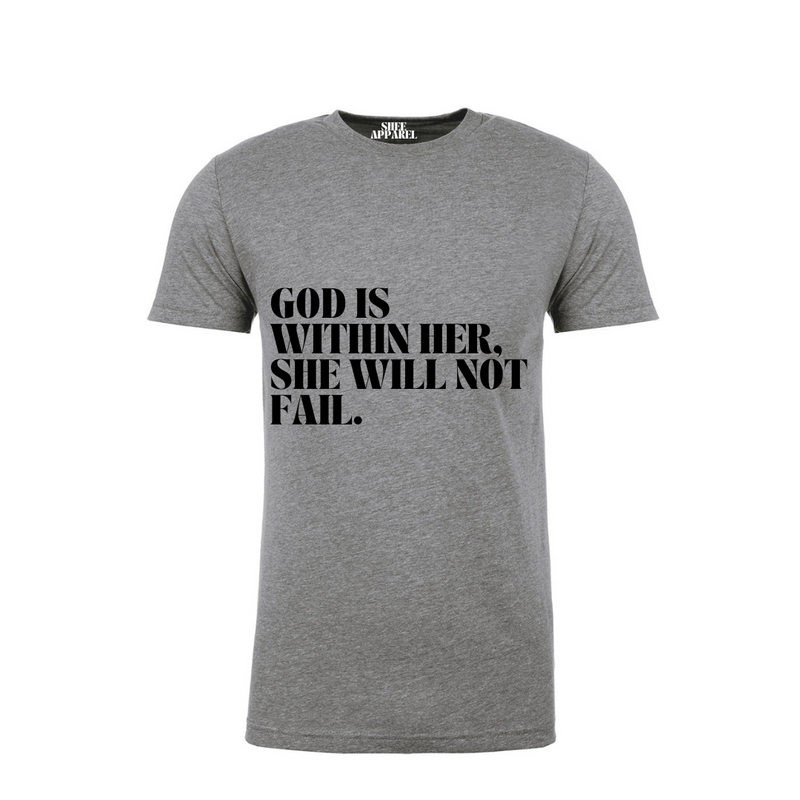 GOD IS WITHIN HER, SHE WILL NOT FAIL. T-SHIRT (DARK HTHR GRAY)