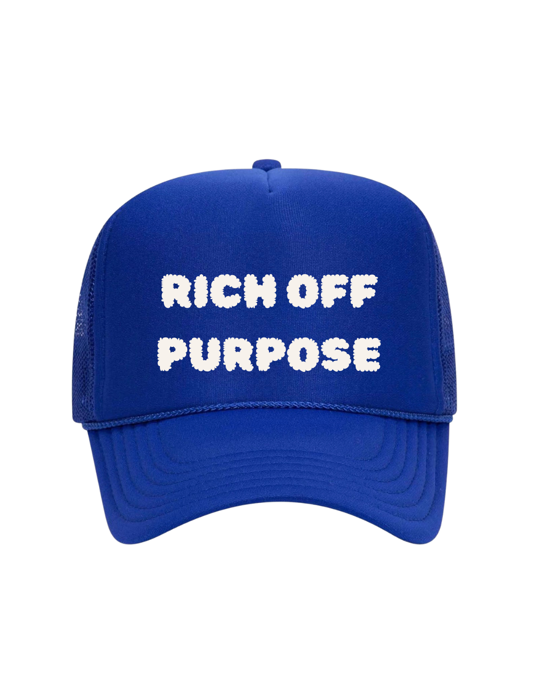 Rich Off Purpose™ Trucker Hat